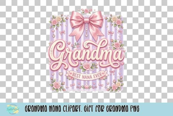 Download Grandma Nana Clipart. Gift for Grandma PNG - Gift for grandma Collection